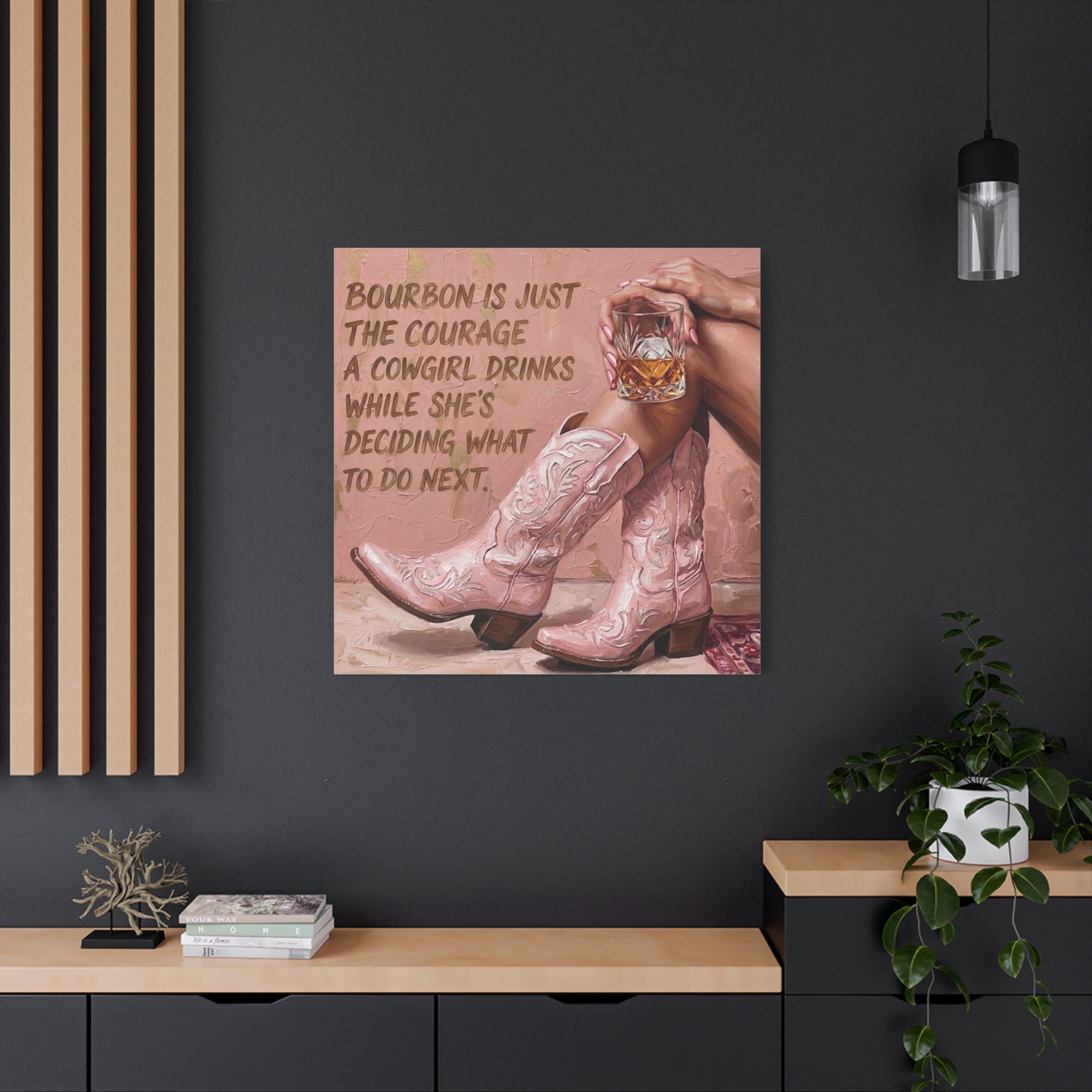 Cowgirl Bourbon Canvas Wall Art - "Bourbon is Just the Courage a Cowgirl Drinks..."