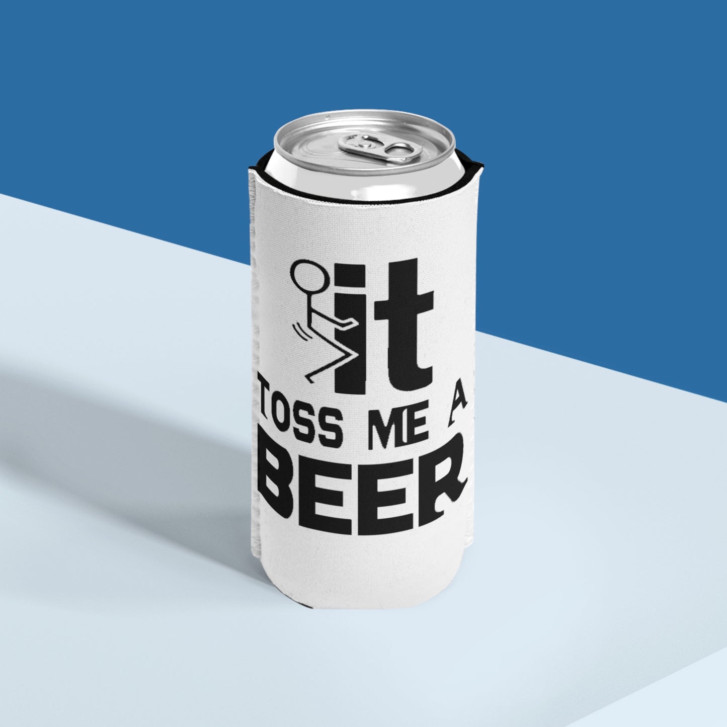 Slim Can Cooler — “Toss Me a Beer” Funny Party Beer Koozie