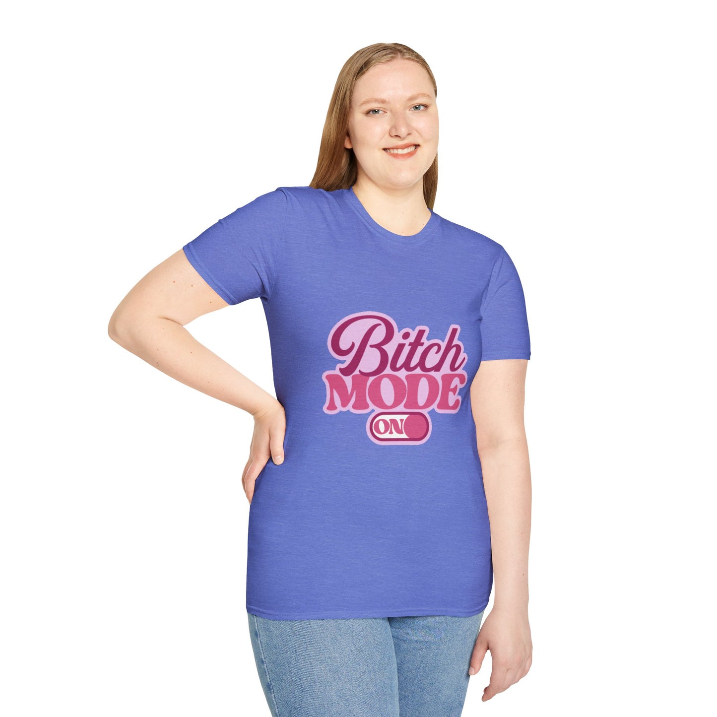 Bitch Mode On T-Shirt — Bold Feminine Graphic Tee