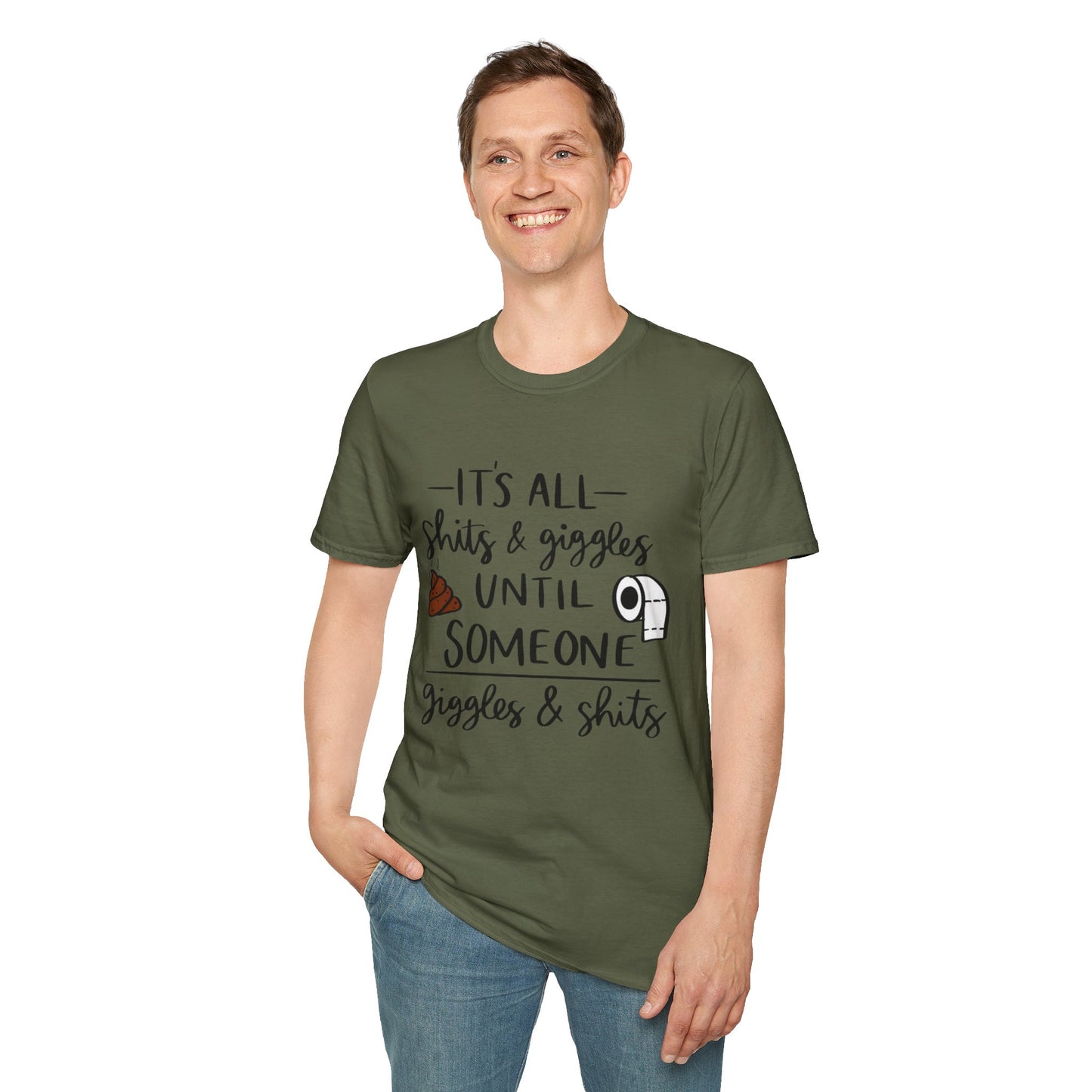 Funny Toilet Humor T-Shirt — “It’s All Shits & Giggles Until Someone Giggles & Shits”