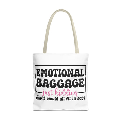 Emotional Baggage Tote Bag — Funny "Emotional Baggage (just kidding)" Reusable Shopper