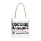 Emotional Baggage Tote Bag — Funny "Emotional Baggage (just kidding)" Reusable Shopper