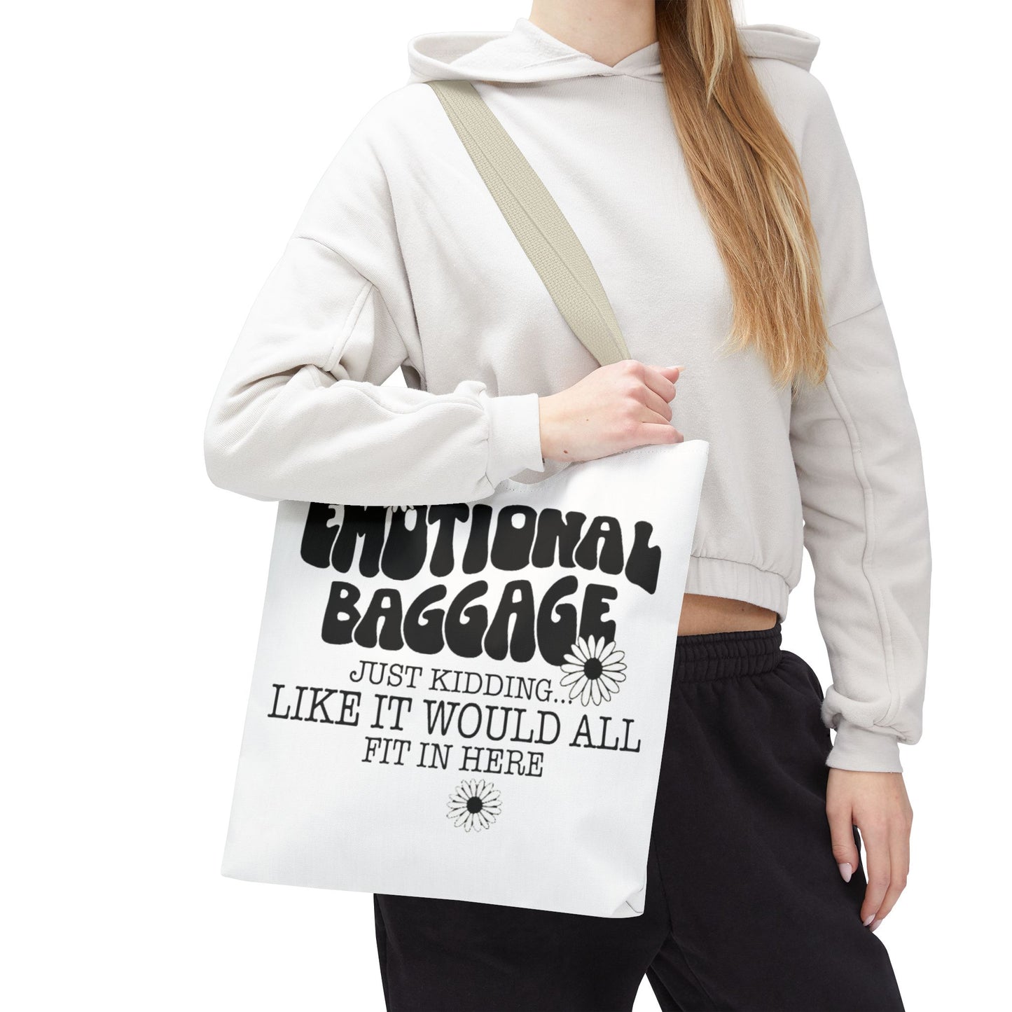 Tote Bag — "Emotional Baggage" Funny Quote Tote with Daisy Vibe