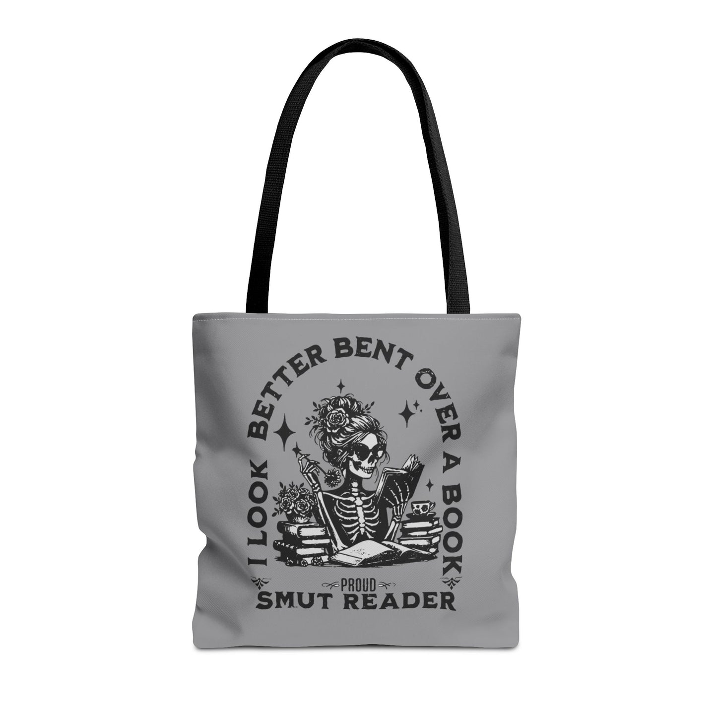 Smut Reader Tote Bag – "I Look Better Bent Over a Book" Booklover Gift
