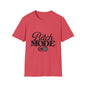 Bitch Mode On T-Shirt — Funny Sassy Graphic Tee for Bold Women