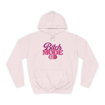 Bitch Mode On Hoodie — Bold Pink Retro Script Graphic Sweatshirt