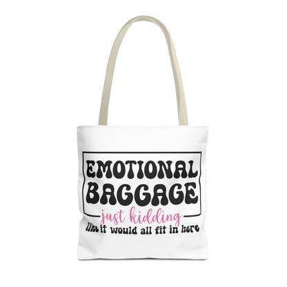 Emotional Baggage Tote Bag — Funny "Emotional Baggage (just kidding)" Reusable Shopper