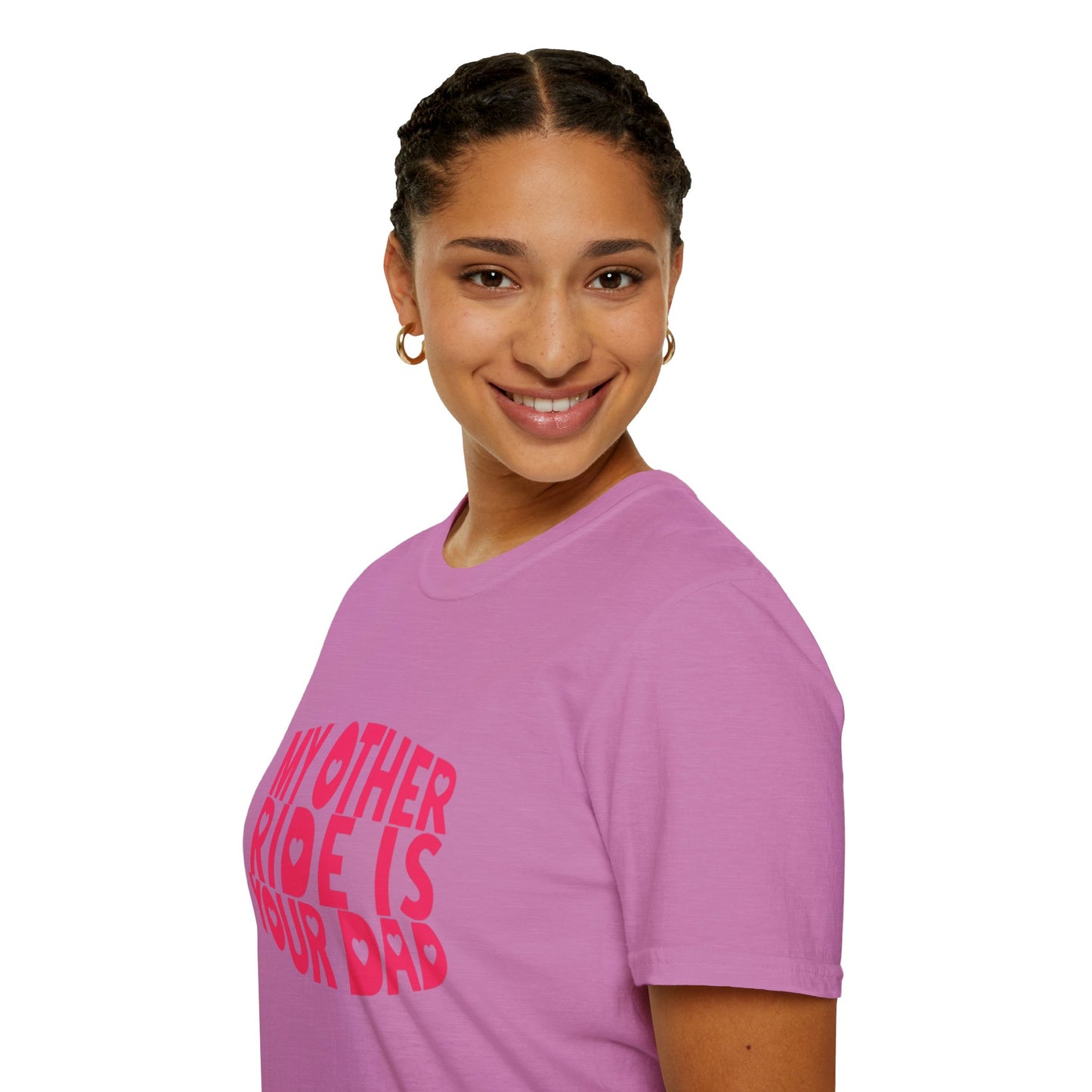 T-Shirt — "My Other Ride Is Your Dad" Funny Graphic Tee
