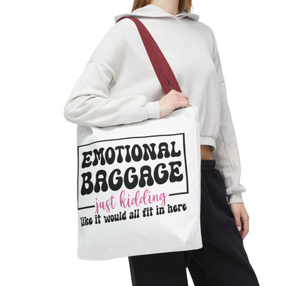 Emotional Baggage Tote Bag — Funny "Emotional Baggage (just kidding)" Reusable Shopper