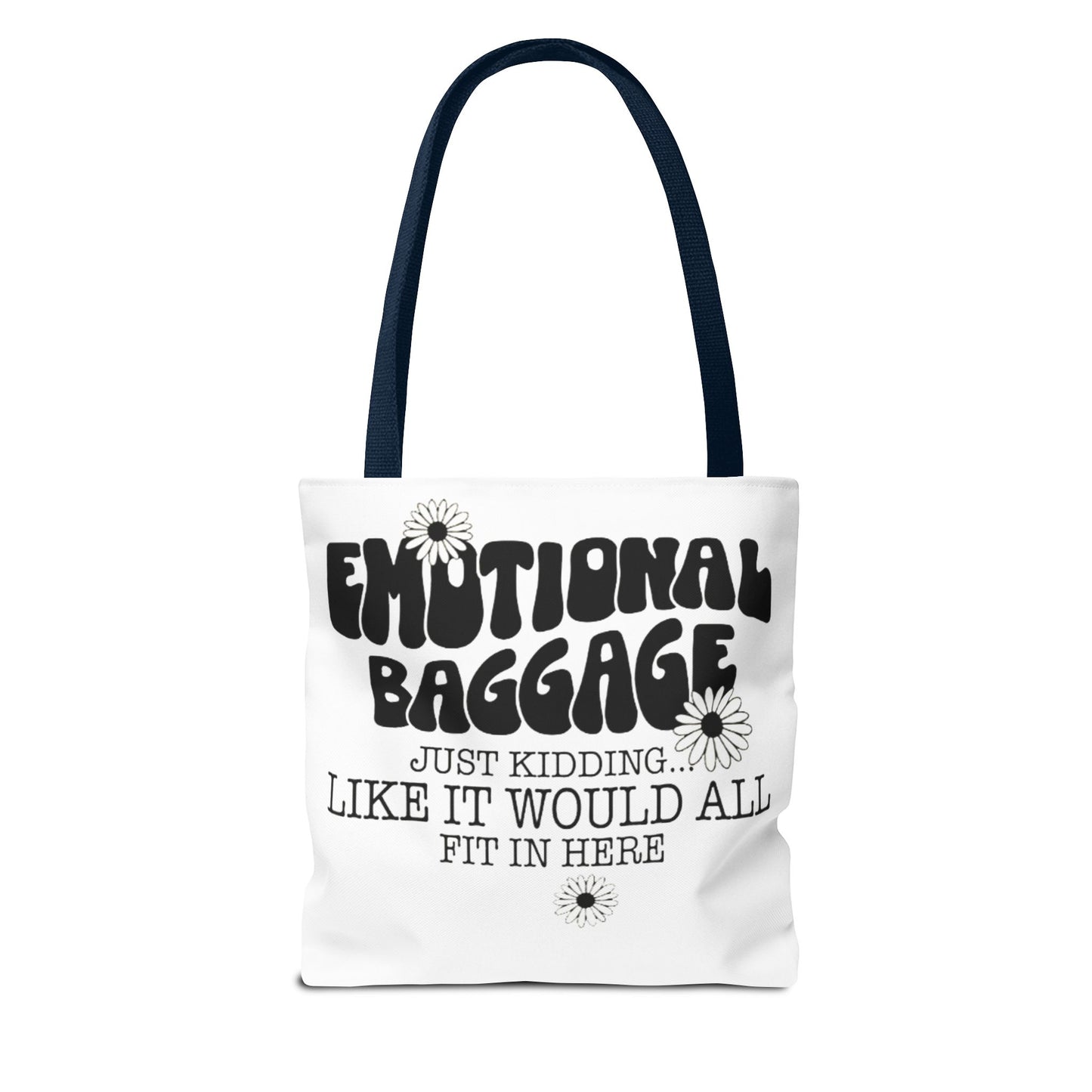Tote Bag — "Emotional Baggage" Funny Quote Tote with Daisy Vibe