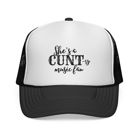Trucker Hat — "She's a CUNT-y Music Fan" Graphic Cap