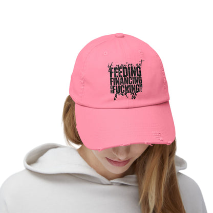 Distressed Dad Hat — "Feeding, Financing & F***ing" Bold Script Cap