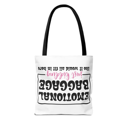 Emotional Baggage Tote Bag — Funny "Emotional Baggage (just kidding)" Reusable Shopper