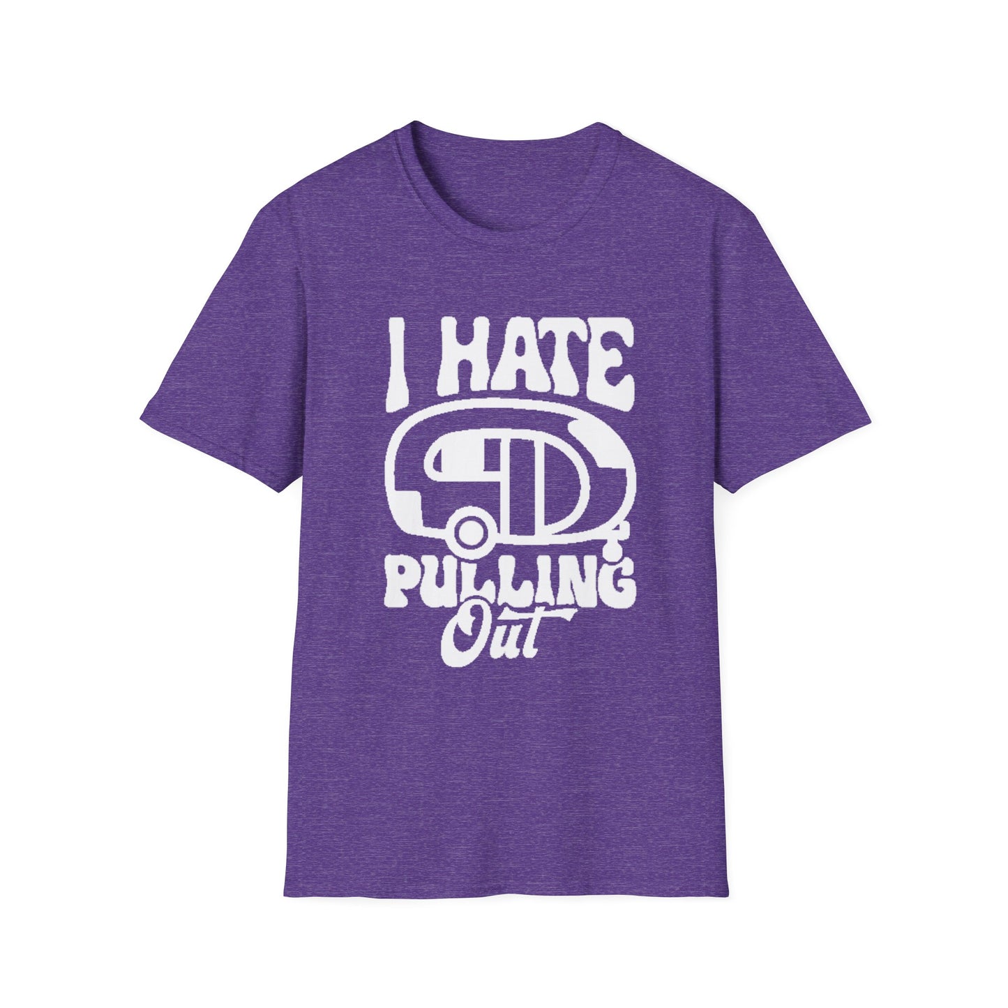 T-Shirt – I Hate Pulling Out Camper Graphic Tee