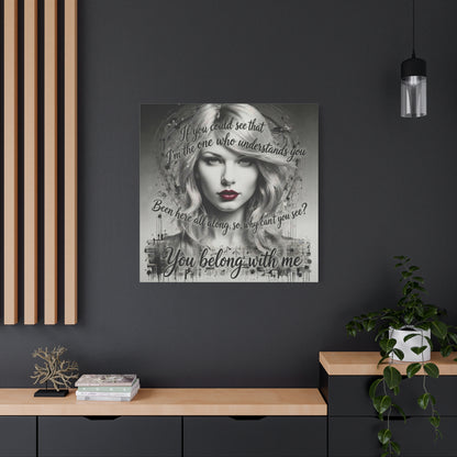 Swift Inspired "You Belong With Me" — Matte Stretched Canvas Wall Art