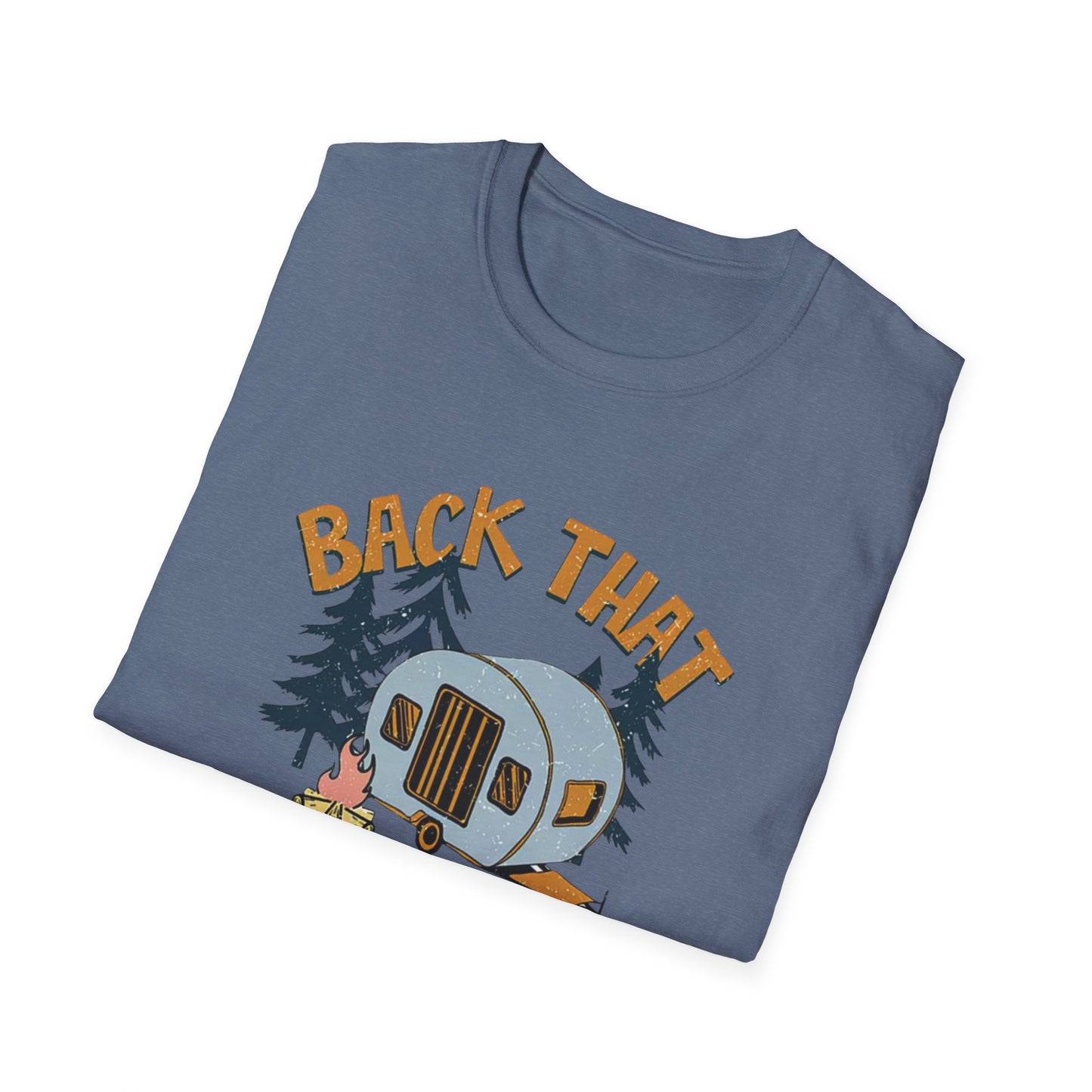 RV Camping T-Shirt — "Back That Thing Up" Retro Camper Graphic Tee