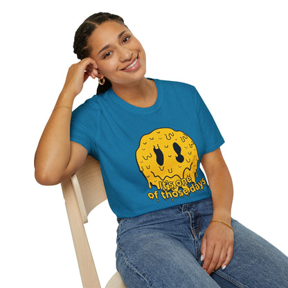 Melty Smiley "It's One of Those Days" T‑Shirt