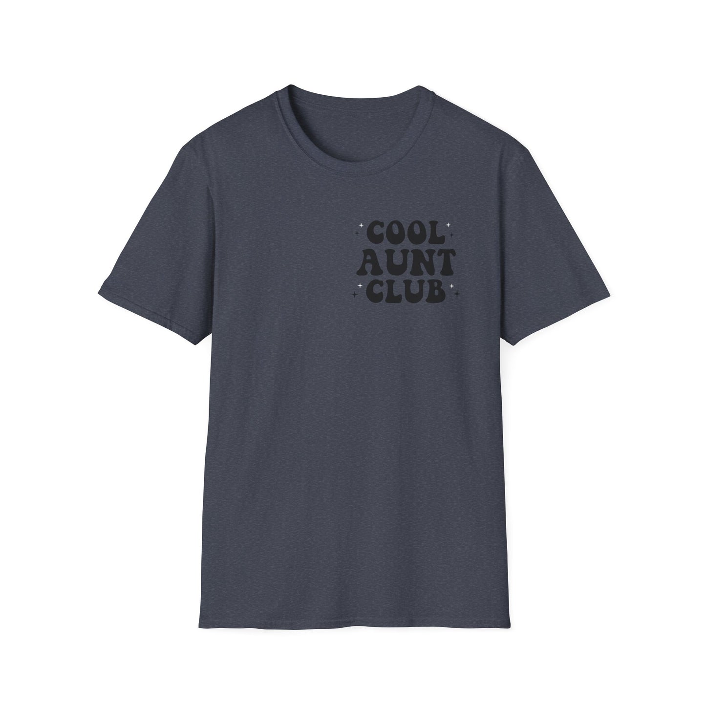 Cool Aunt Club T-Shirt — "Someone's Cool-Ass Aunt" Graphic Tee