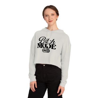 Cropped Hoodie — "Bitch Mode On" Graphic Crop Hooded Sweatshirt