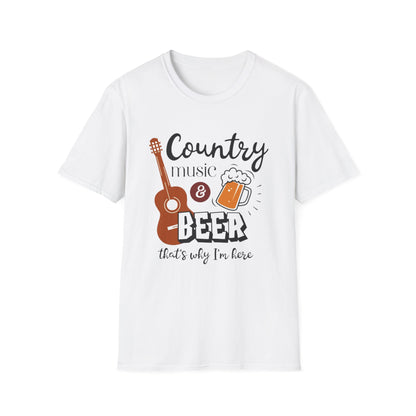 Country Music & Beer T-Shirt — "Country Music & Beer That's Why I'm Here" Graphic Tee