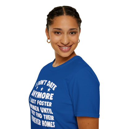 Foster Women Until They Find Their Forever Homes Tee