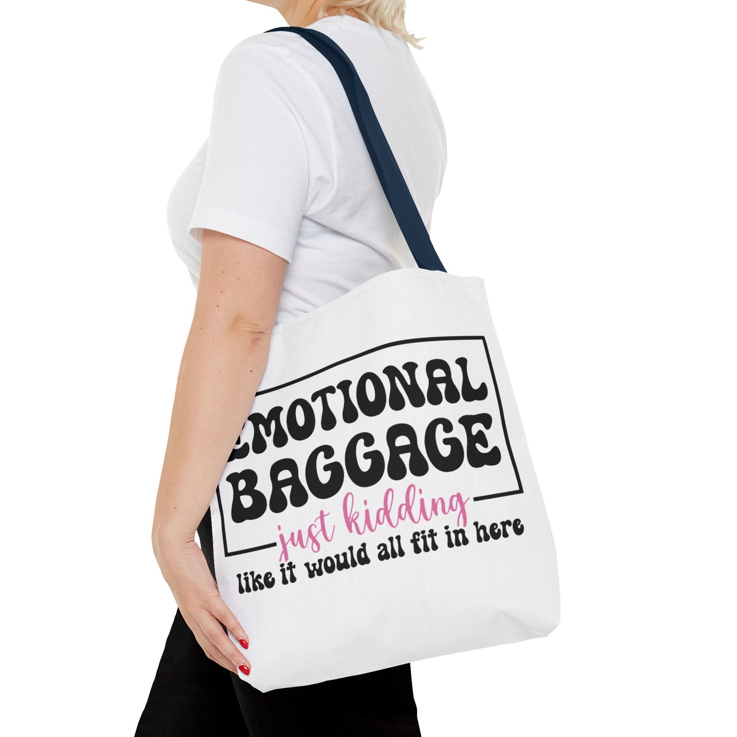Emotional Baggage Tote Bag — Funny "Emotional Baggage (just kidding)" Reusable Shopper