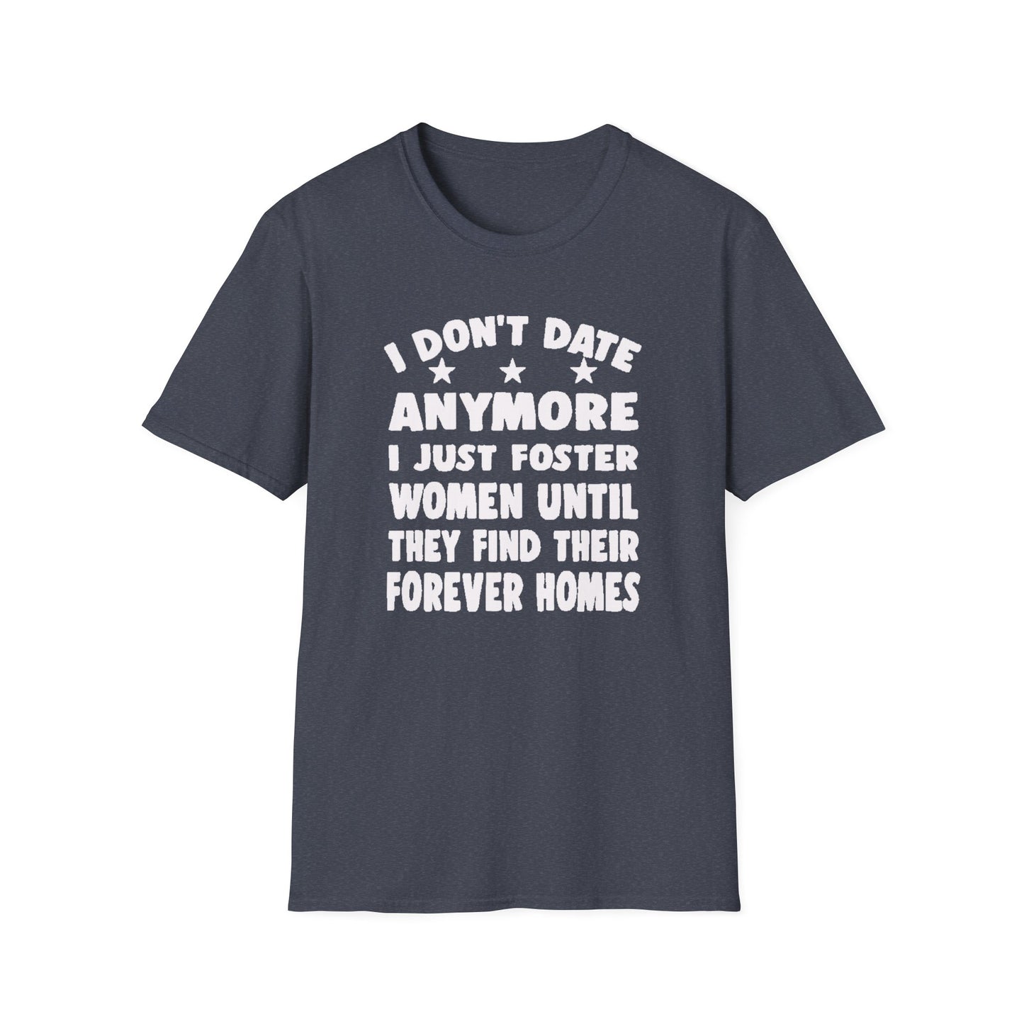 Foster Women Until They Find Their Forever Homes Tee