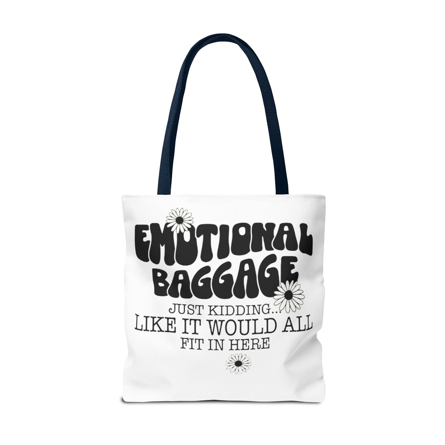 Tote Bag — "Emotional Baggage" Funny Quote Tote with Daisy Vibe