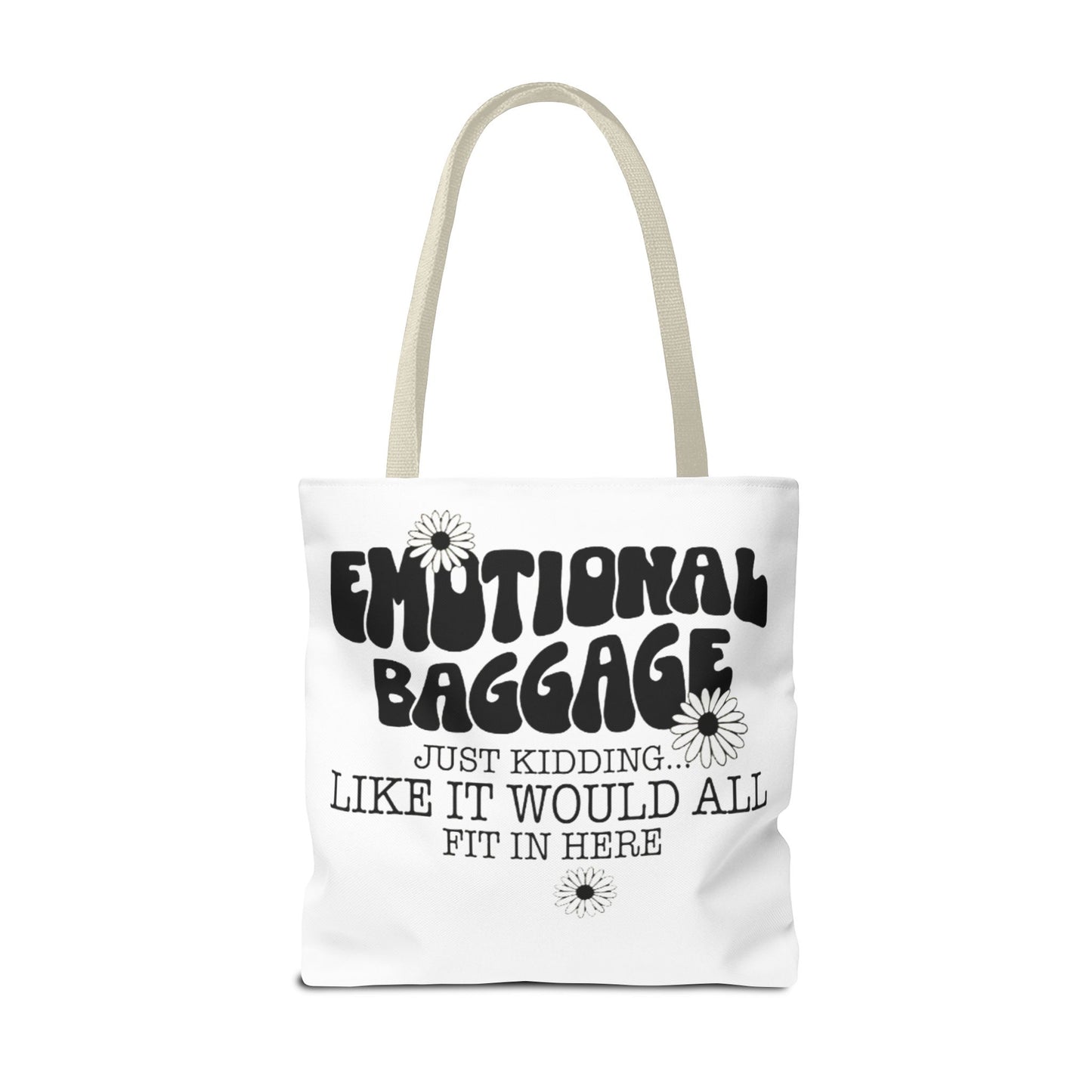 Tote Bag — "Emotional Baggage" Funny Quote Tote with Daisy Vibe