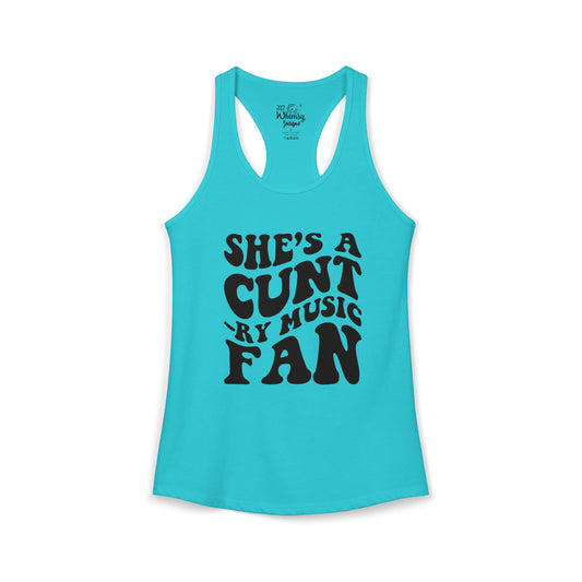 Women's Ideal "She's A CUNT-RY Music Fan" Racerback Tank