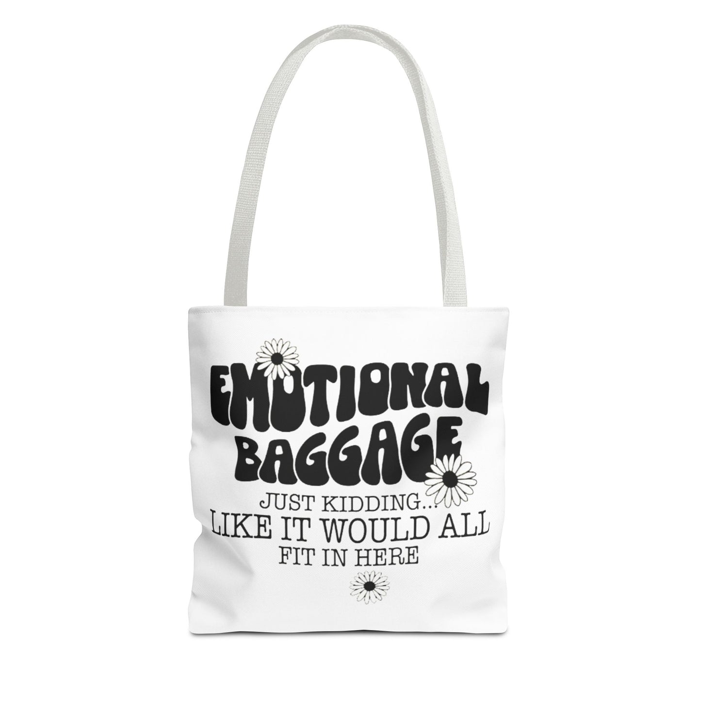 Tote Bag — "Emotional Baggage" Funny Quote Tote with Daisy Vibe