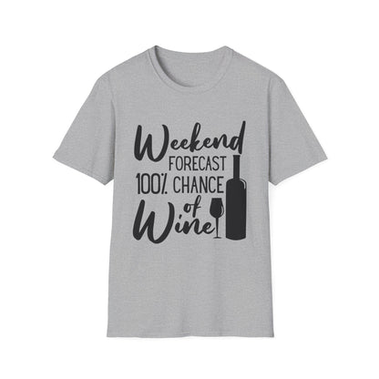Wine Weekend T-Shirt — "Weekend Forecast 100% Chance of Wine" Graphic Tee
