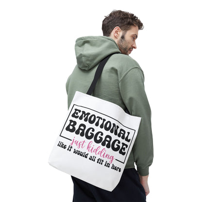 Emotional Baggage Tote Bag — Funny "Emotional Baggage (just kidding)" Reusable Shopper