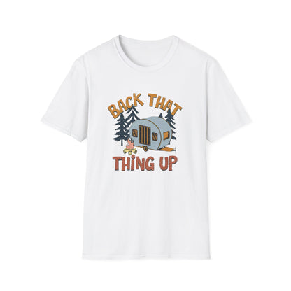 RV Camping T-Shirt — "Back That Thing Up" Retro Camper Graphic Tee