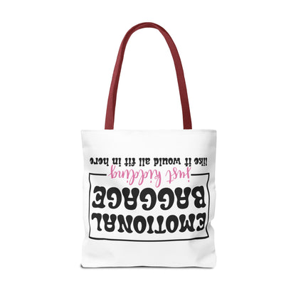 Emotional Baggage Tote Bag — Funny "Emotional Baggage (just kidding)" Reusable Shopper