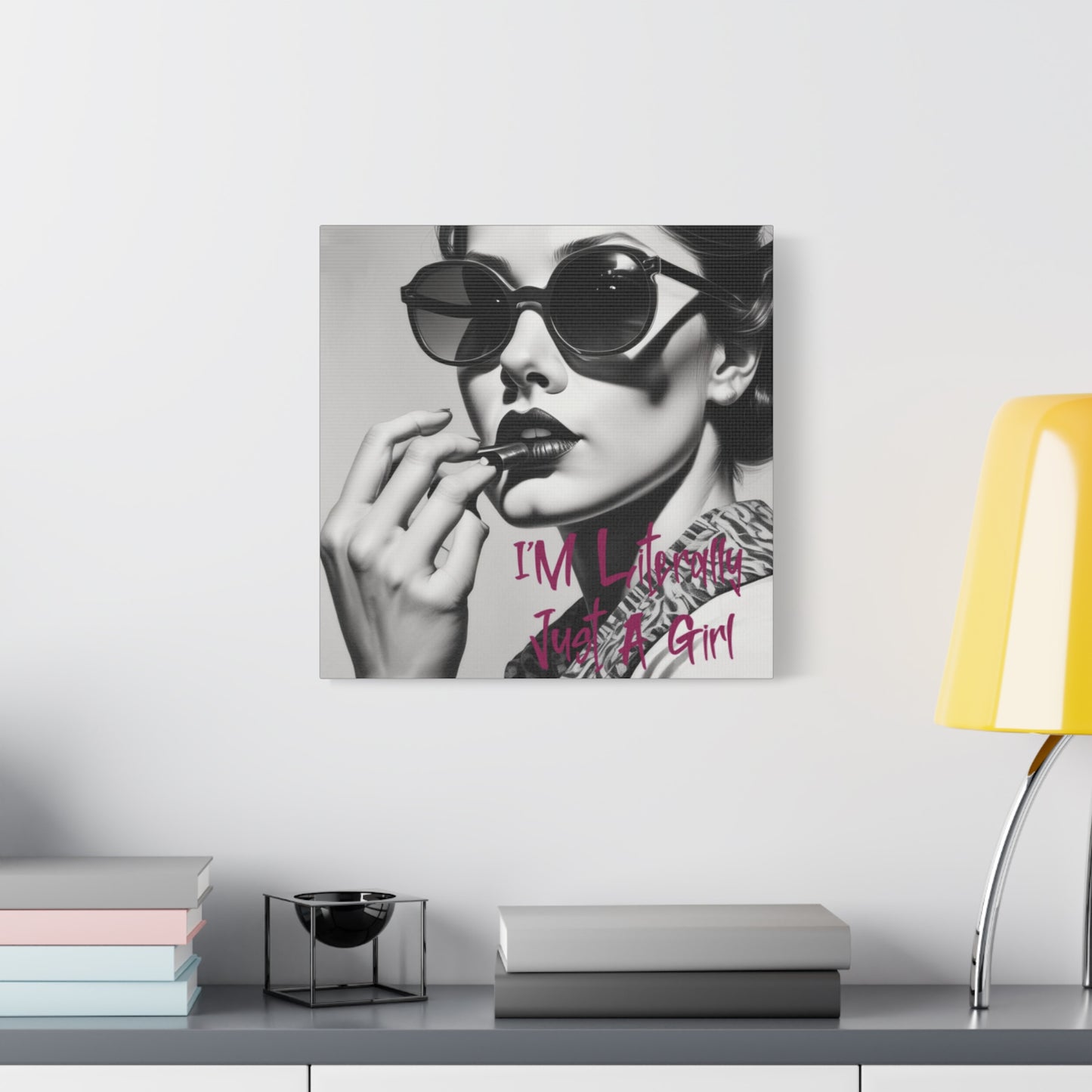 Canvas Wall Art - "I'm Literally Just A Girl" Retro Glam Portrait