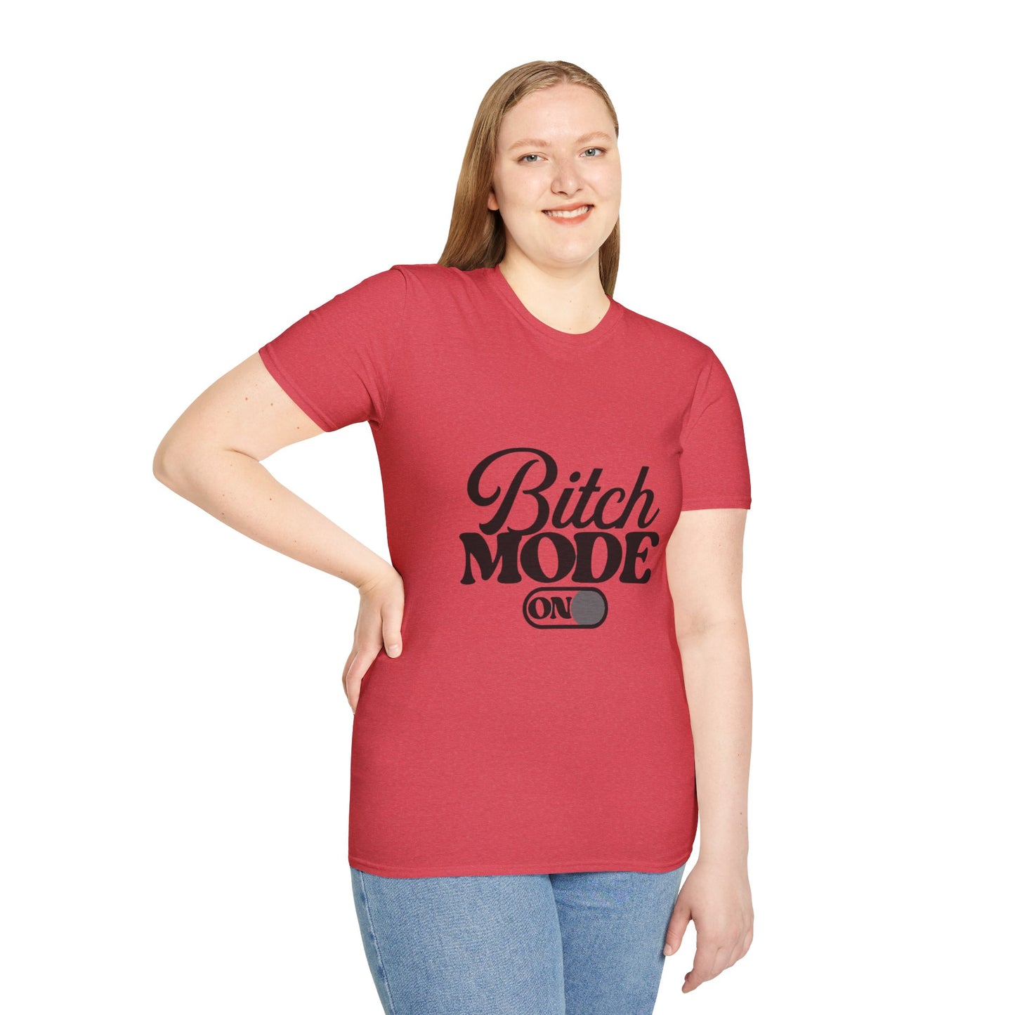 Bitch Mode On T-Shirt — Funny Sassy Graphic Tee for Bold Women