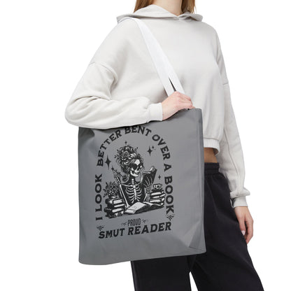 Smut Reader Tote Bag – "I Look Better Bent Over a Book" Booklover Gift