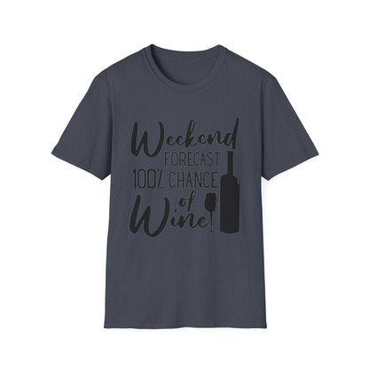 Wine Weekend T-Shirt — "Weekend Forecast 100% Chance of Wine" Graphic Tee