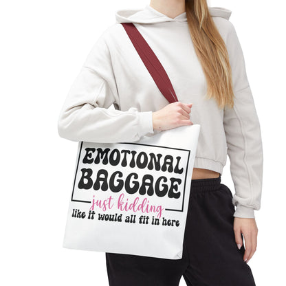 Emotional Baggage Tote Bag — Funny "Emotional Baggage (just kidding)" Reusable Shopper