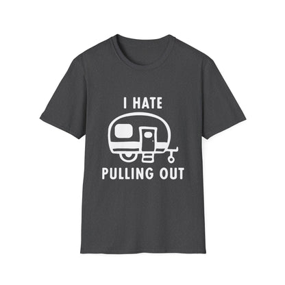 I Hate Pulling Out Camper Classic T-Shirt
