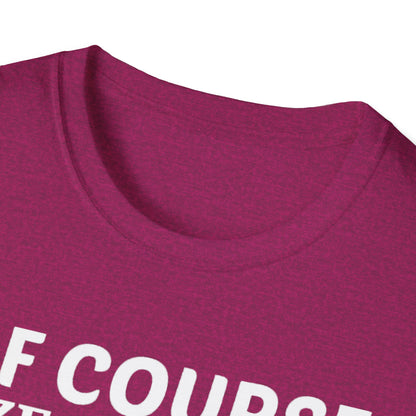 Wine Lover T-Shirt — "Of Course Size Matters No One Wants A Small Glass Of Wine"