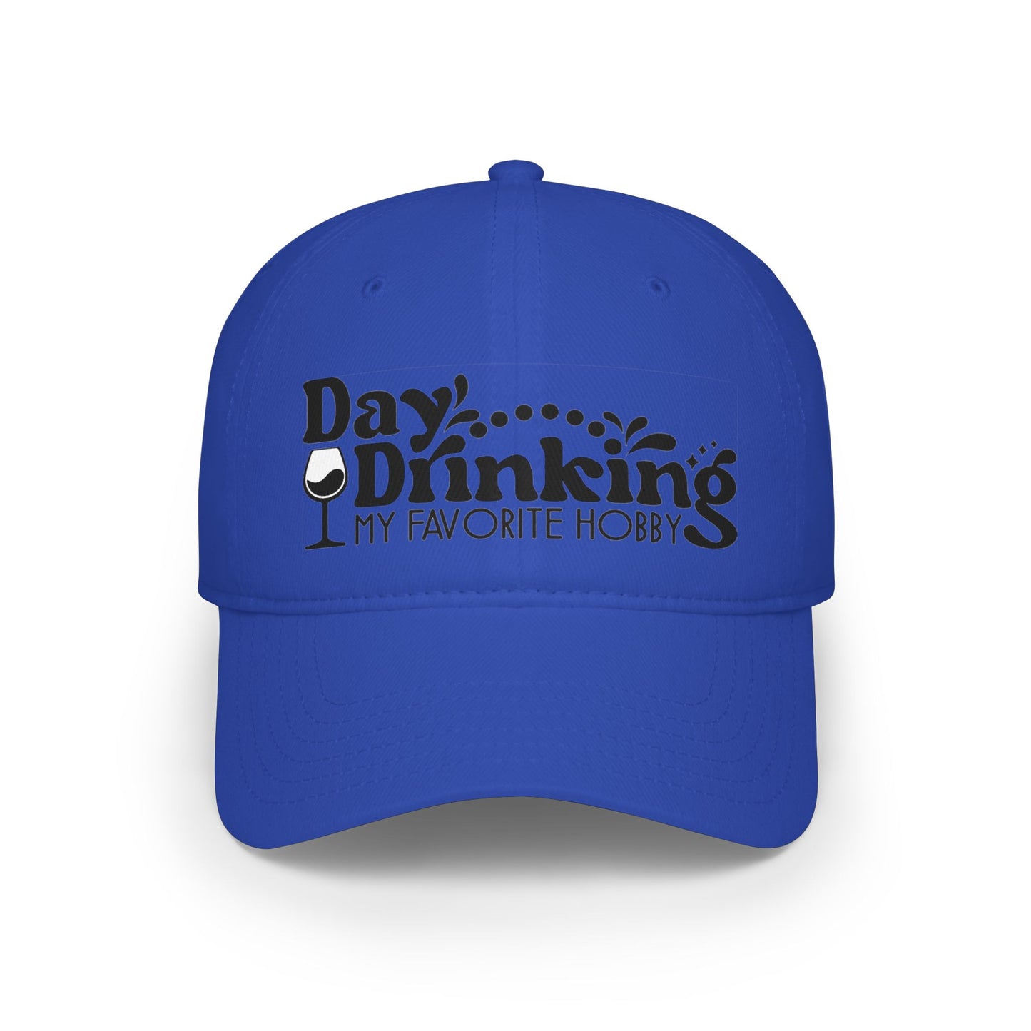 Baseball Cap — "Day Drinking My Favorite Hobby" Wine Lover Hat