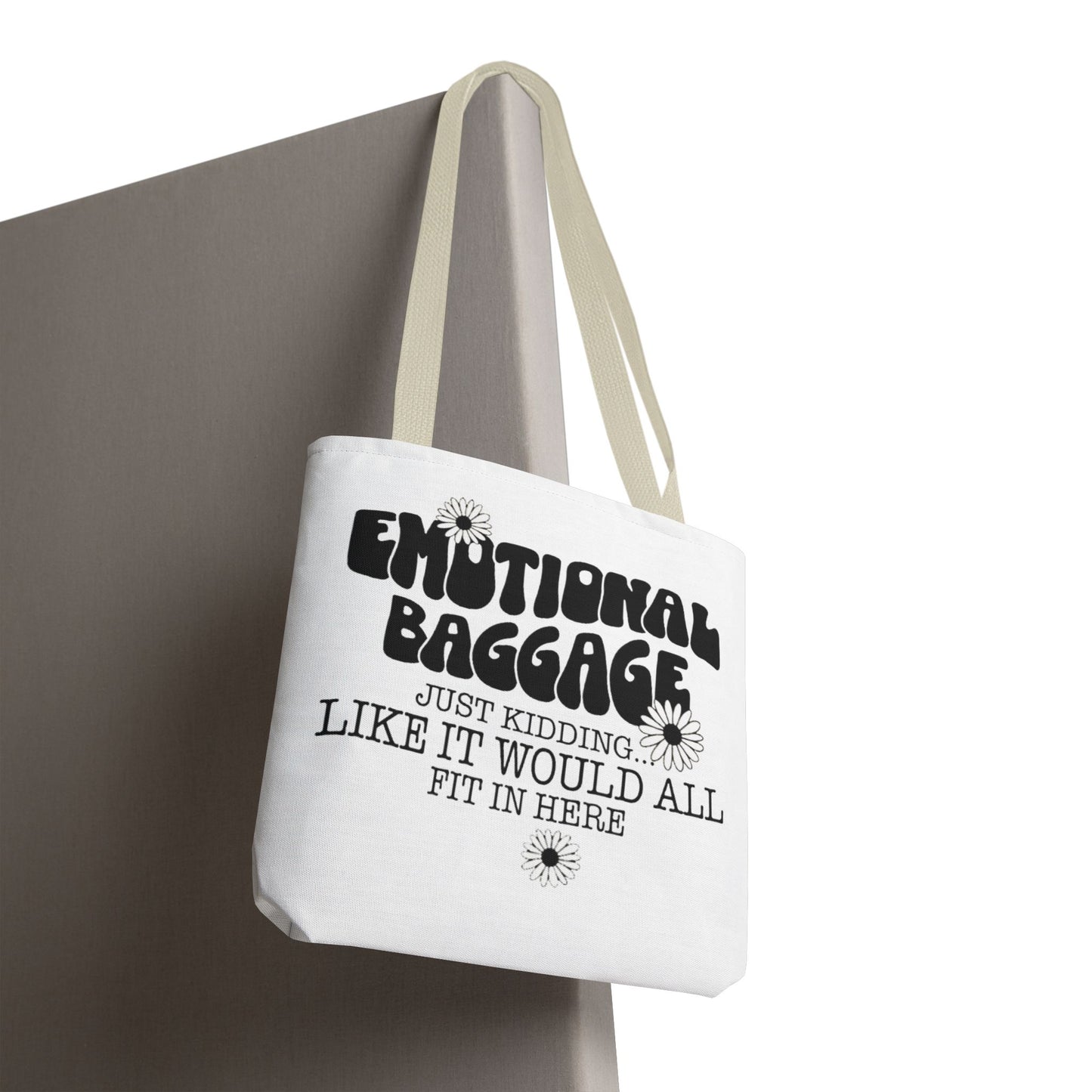 Tote Bag — "Emotional Baggage" Funny Quote Tote with Daisy Vibe