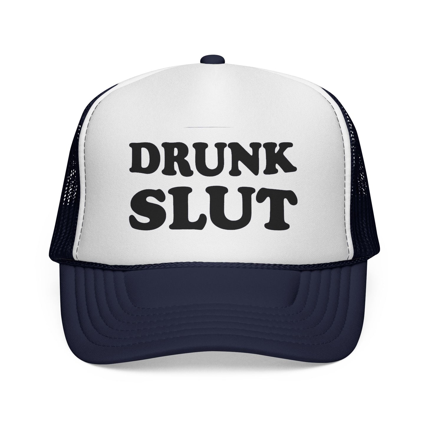 Trucker Cap — "Drunk Slut" Party Mesh Hat