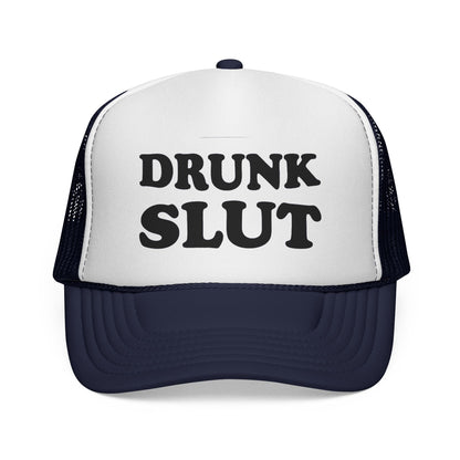 Trucker Cap — "Drunk Slut" Party Mesh Hat