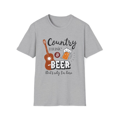 Country Music & Beer T-Shirt — "Country Music & Beer That's Why I'm Here" Graphic Tee