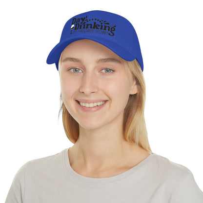 Baseball Cap — "Day Drinking My Favorite Hobby" Wine Lover Hat