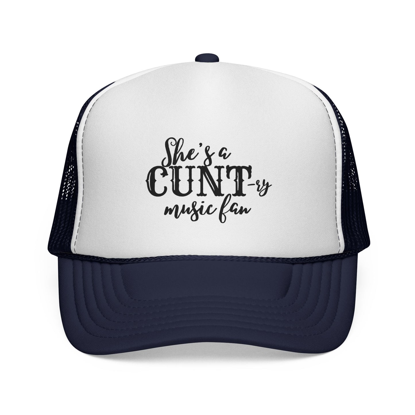 Trucker Hat — "She's a CUNT-y Music Fan" Graphic Cap