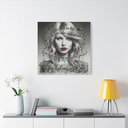 Swift Inspired "You Belong With Me" — Matte Stretched Canvas Wall Art